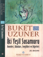 Buket Uzuner İki Yeşil Susamuru Remzi Kitabevi.pdf